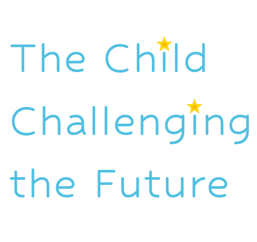 The Child Challenging the Future 